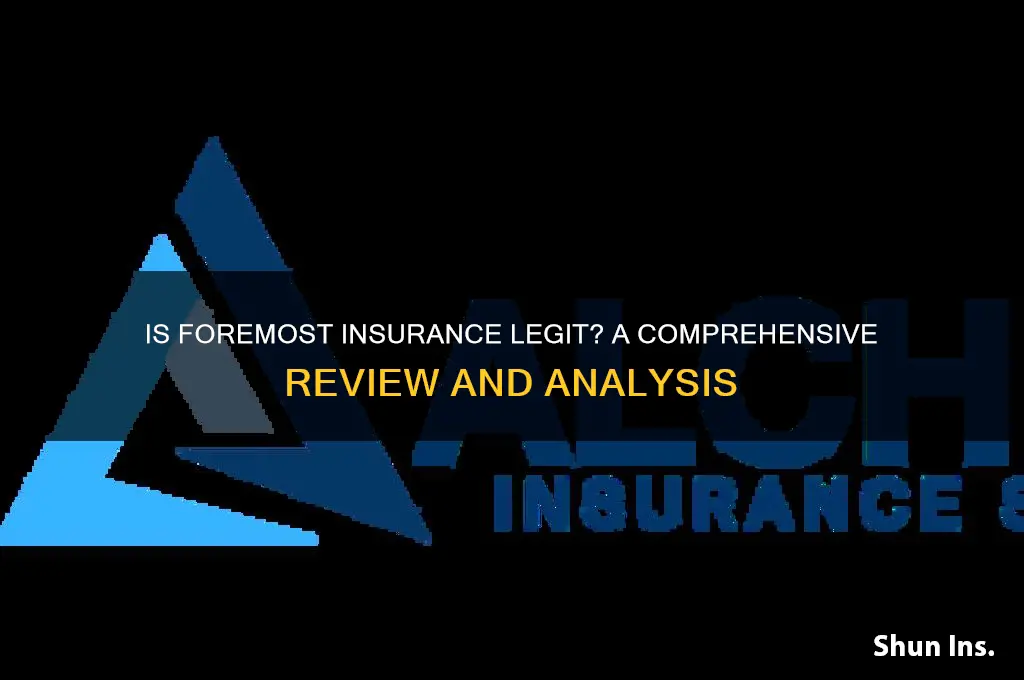 is foremost insurance legit