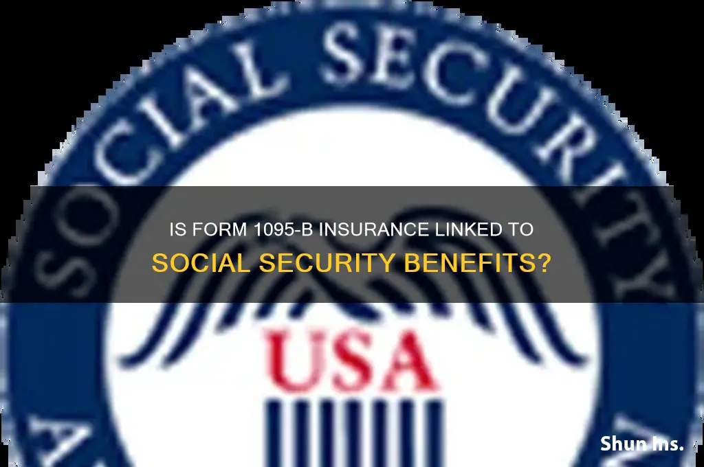 is form 1095-b insurance issued by social security