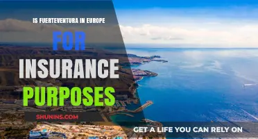 Is Fuerteventura Considered Part of Europe for Insurance Coverage?