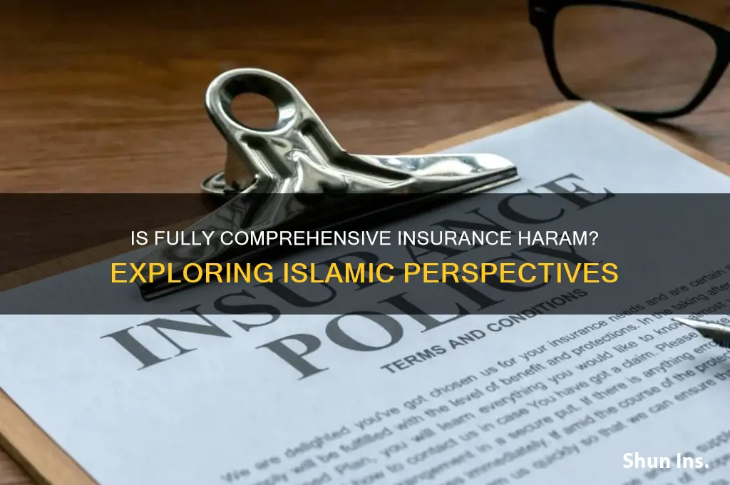 is fully comprehensive insurance haram