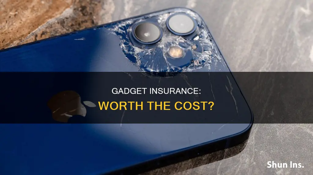 is gadget insurance worth it