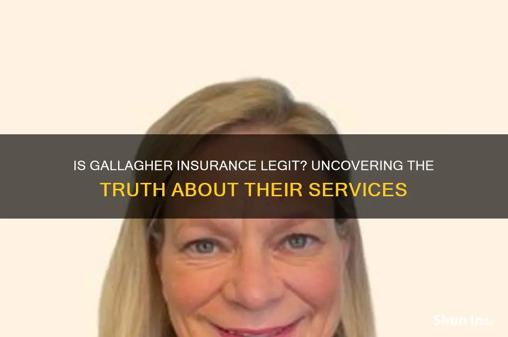 is gallagher insurance legit