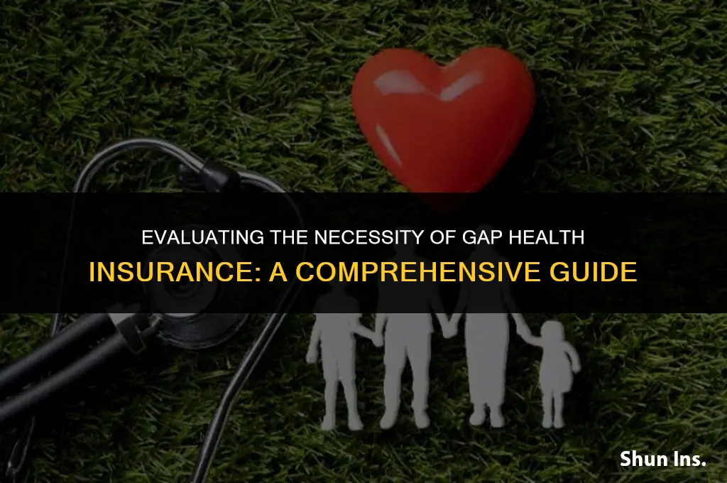 is gap health insurance necessary