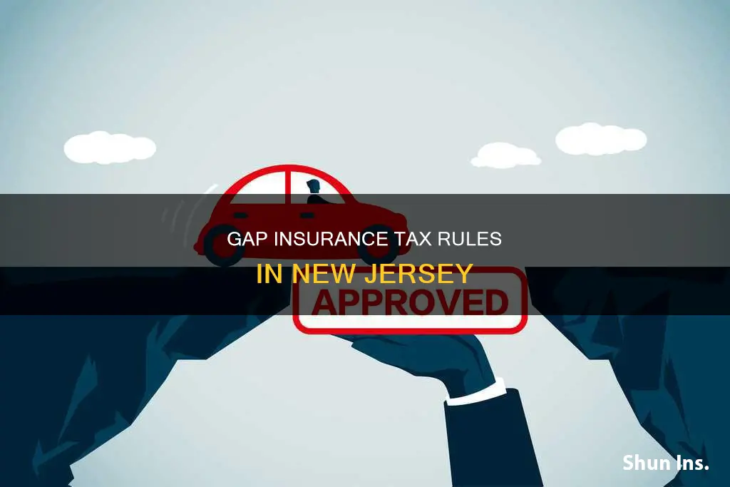 is gap insurance taxable in new jersey