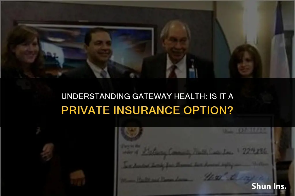 is gateway health private insurance