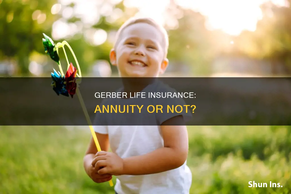 is gerber life insurance an annuity