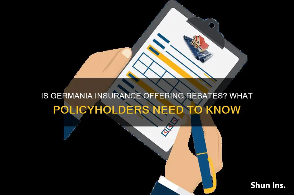 is germania insurance giving rebates