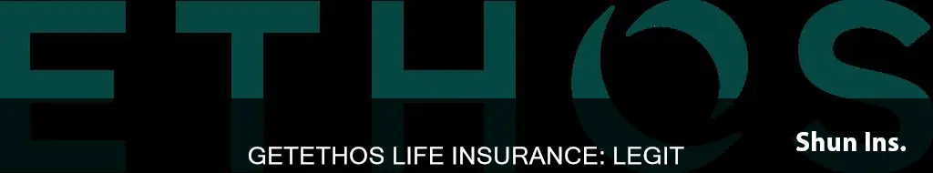 is getethos life insurance legit