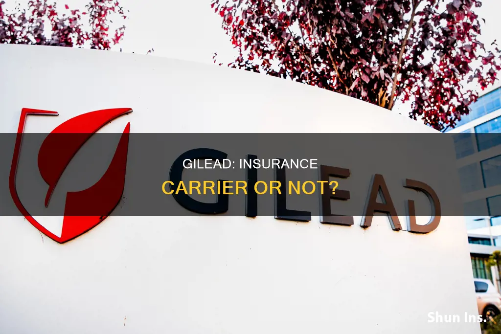 is gilead an insurance carrier