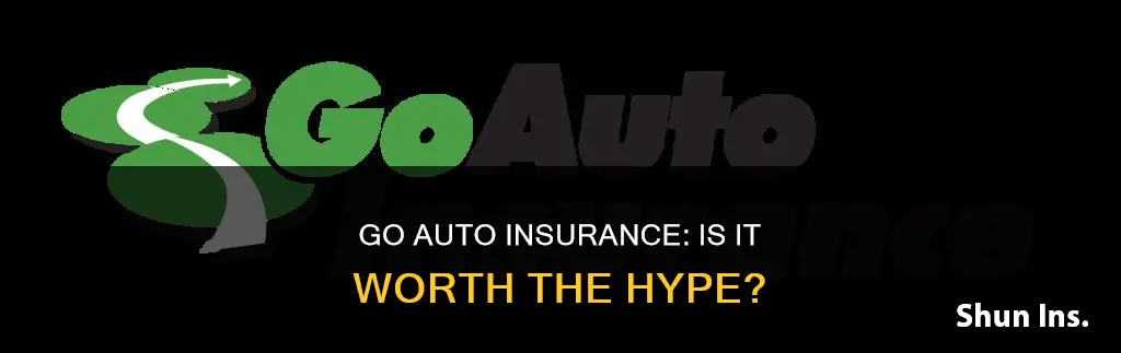 is go auto good insurance