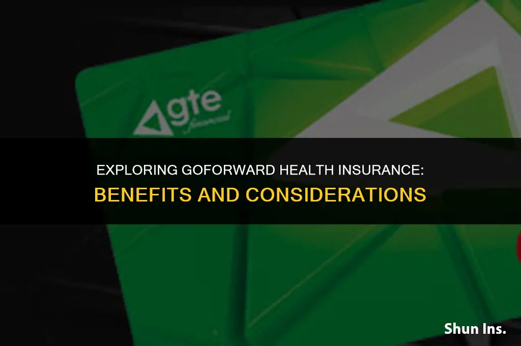 is goforward health insurance