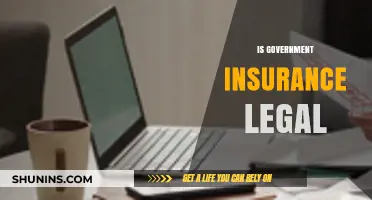 Is Government Insurance Legal? Exploring the Legitimacy and Implications