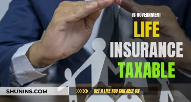 Government Life Insurance: Taxable or Not?