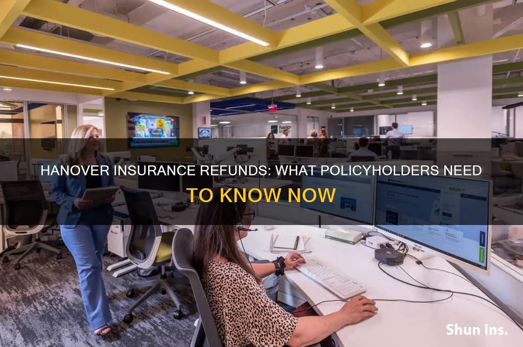 is hanover insurance giving refunds