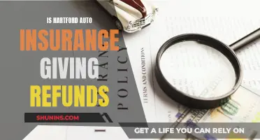 Hartford Auto Insurance: Are Refunds Being Issued?