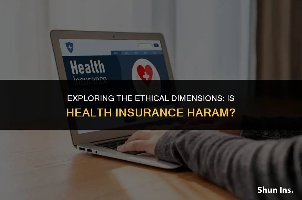 is having health insurance haram