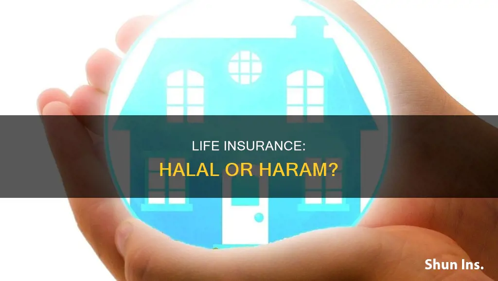 is having life insurance haram