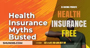 Exploring the Myths: Is Private Health Insurance Ever Truly Free?