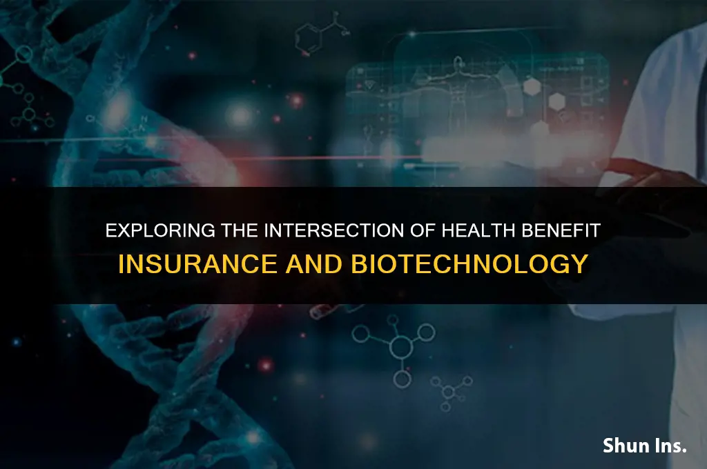 is health benefit insurance related to biotechnology