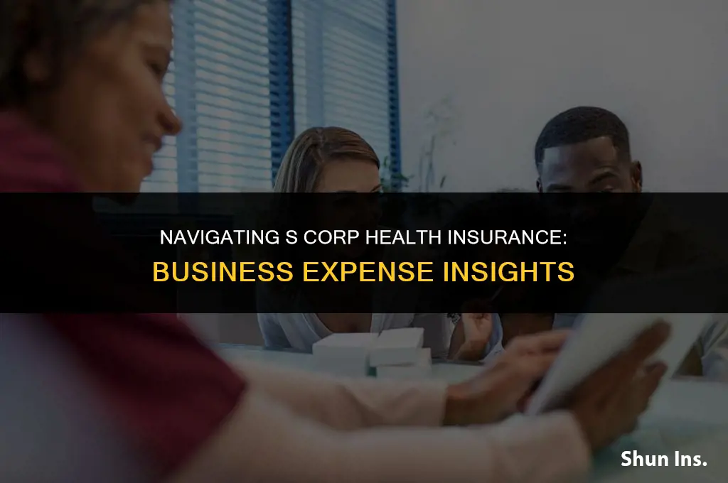 is health insurance a business expense for an s corp
