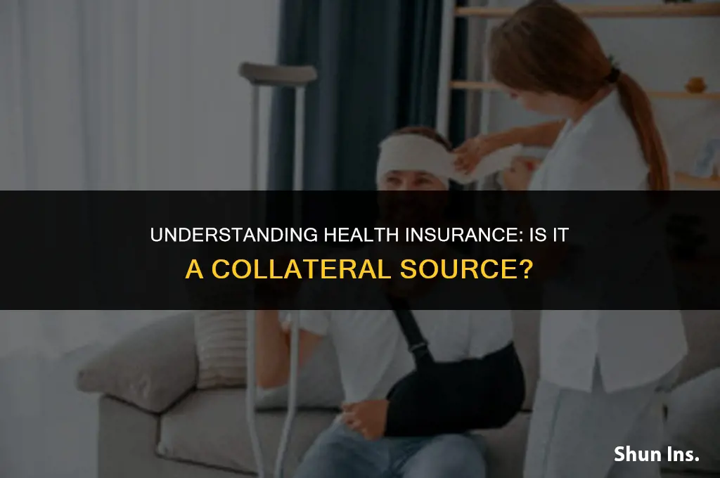 is health insurance a collateral source