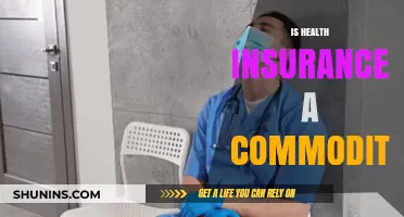 Exploring the Complexities: Is Health Insurance a Commodity?