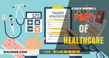 Understanding Healthcare: Is Health Insurance a Part of It?