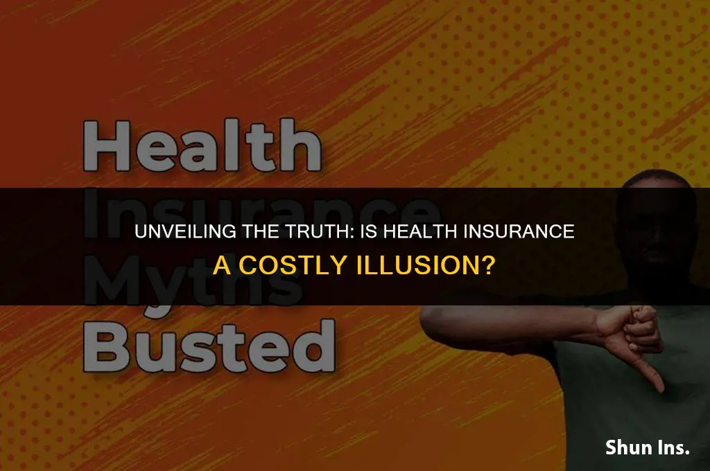is health insurance a ripoff