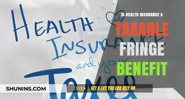 Understanding Tax Implications: Health Insurance as a Fringe Benefit