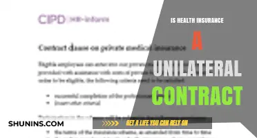 Understanding Health Insurance: Is It a Unilateral Contract?