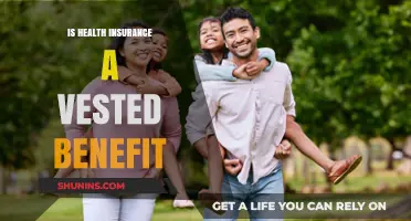 Understanding Health Insurance: Is It a Vested Benefit?
