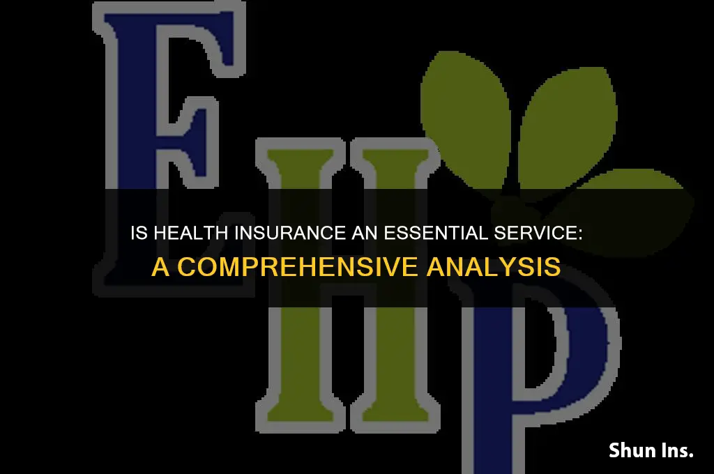 is health insurance an essential service