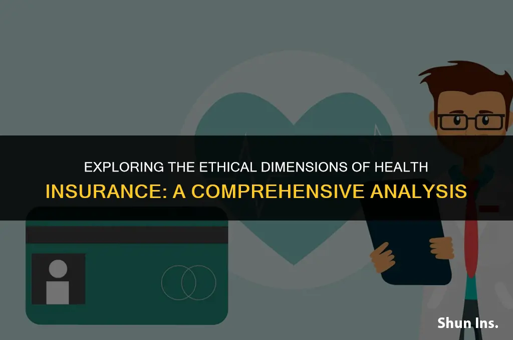 is health insurance an ethical issue