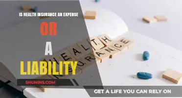 Understanding Health Insurance: Expense vs. Liability