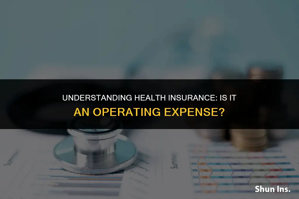 is health insurance an operating expense