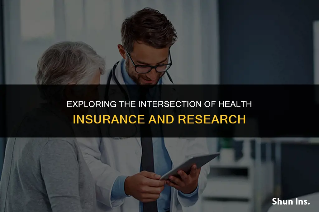 is health insurance and health research