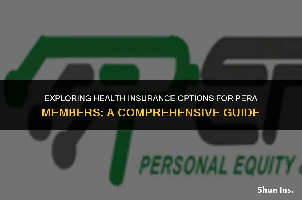 is health insurance available as a pera member