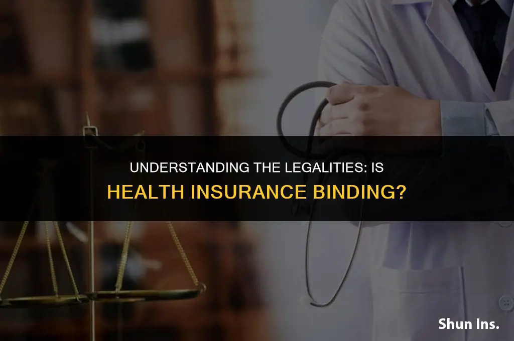 is health insurance binding