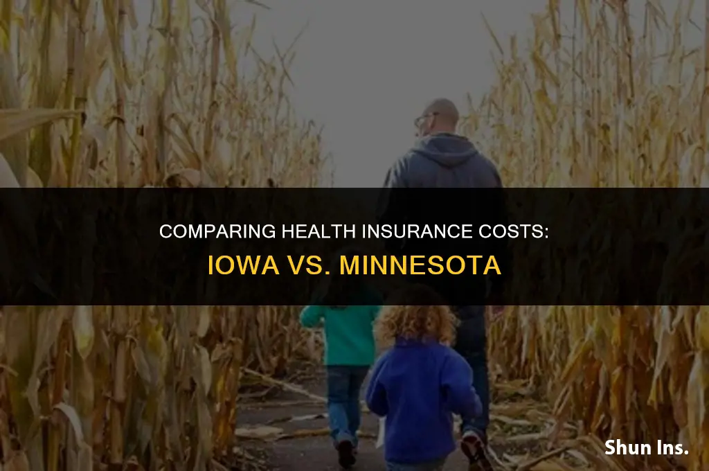 is health insurance cheaper in iowa or minnesota
