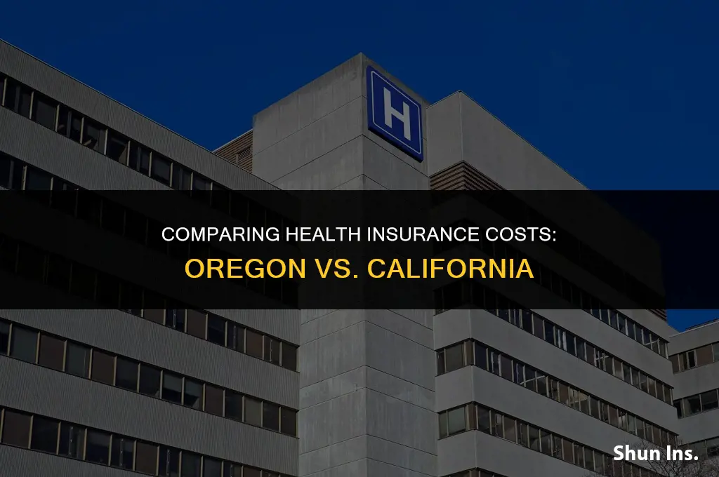 is health insurance cheaper in oregon than california