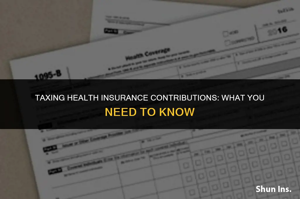 is health insurance contrubution to be taxed