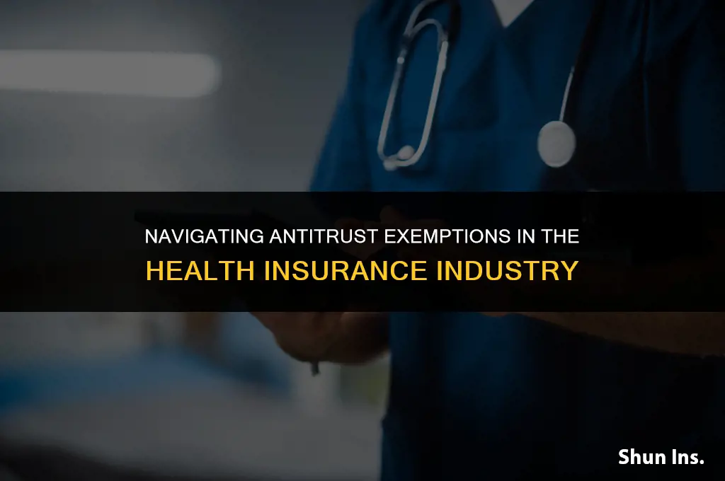 is health insurance exempt from antitrust laws