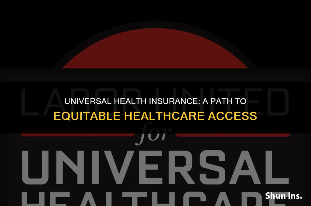 is health insurance for everybody