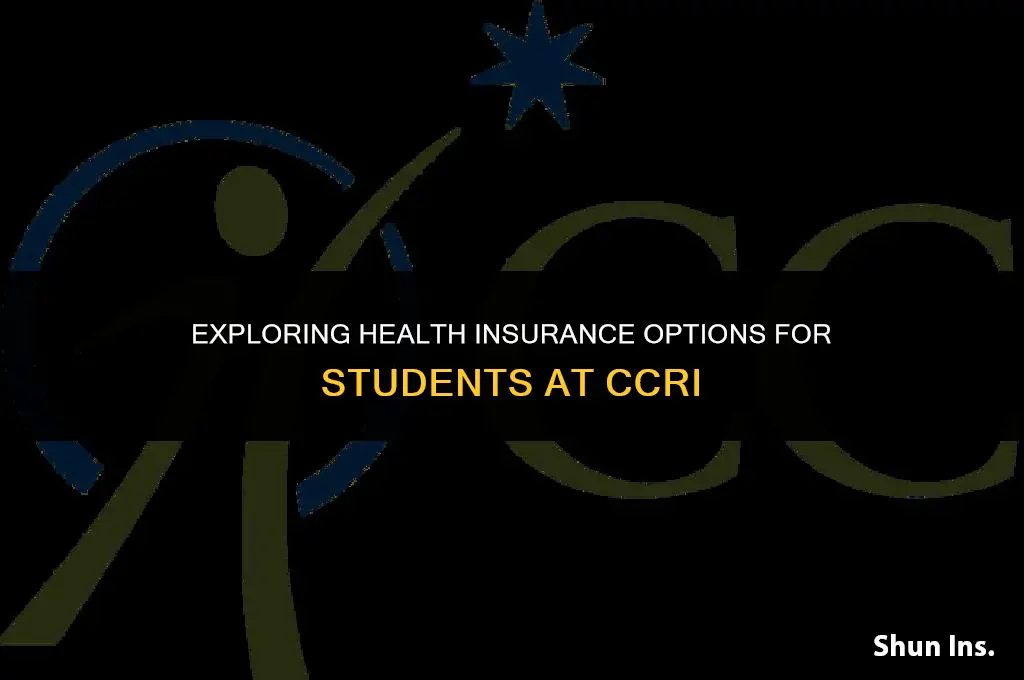 is health insurance for students available thru ccri