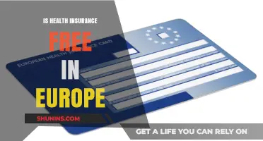 Exploring the Myth: Is Health Insurance Really Free in Europe?