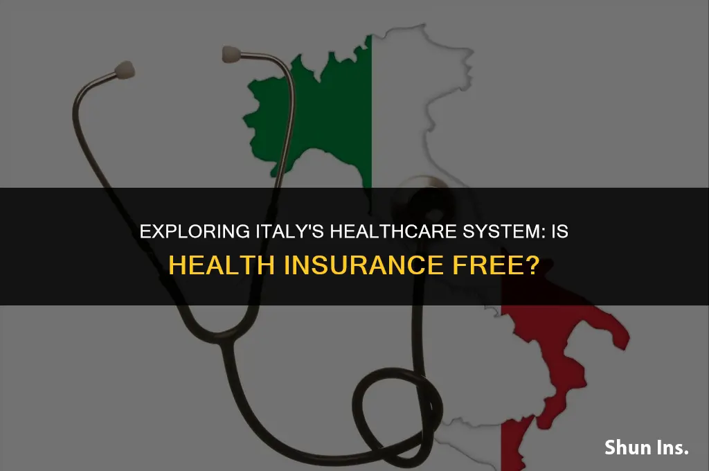 is health insurance free in italy