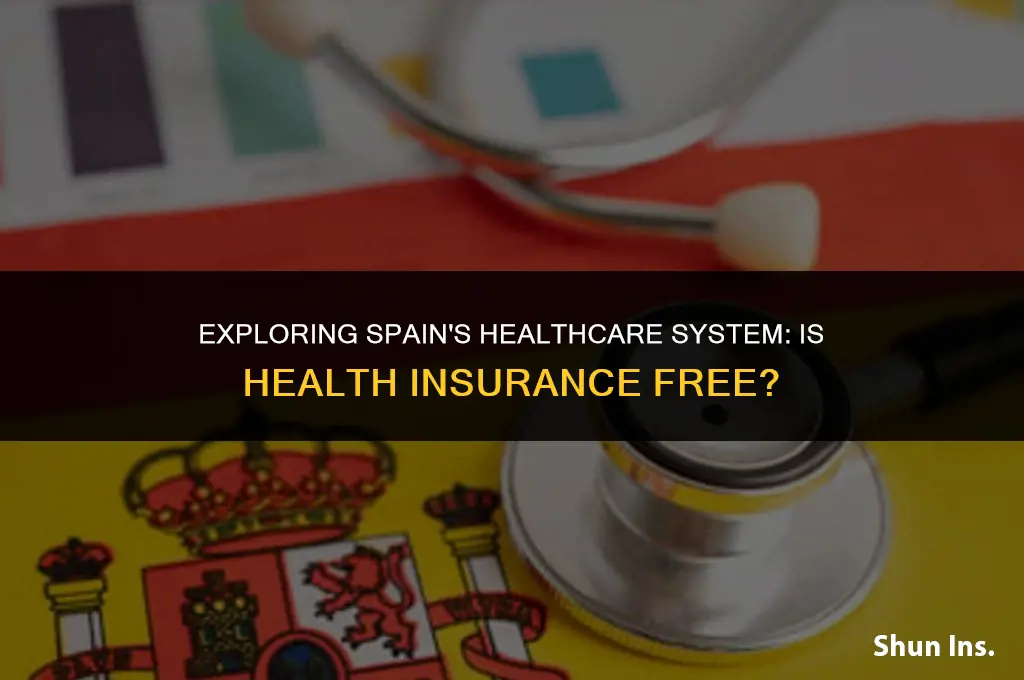 is health insurance free in spain