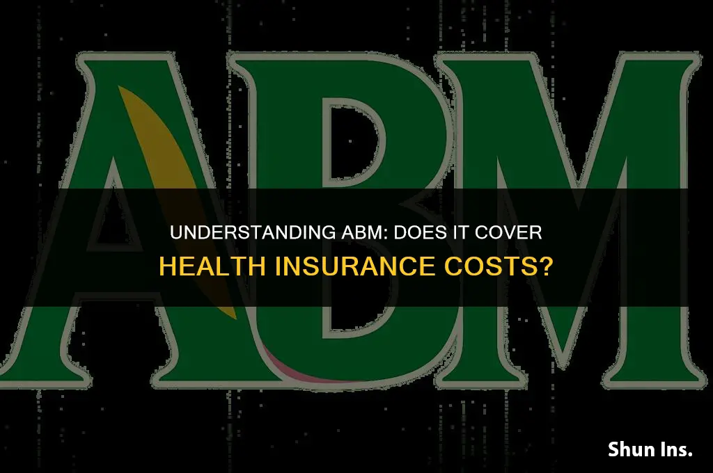 is health insurance free with abm