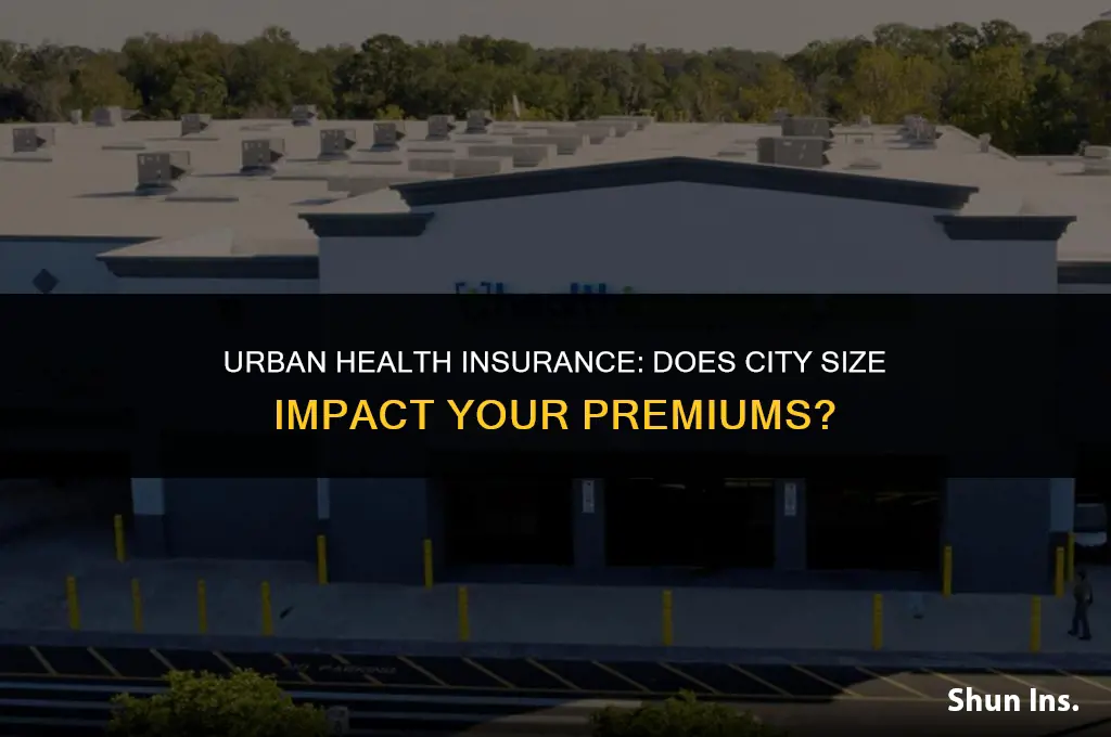 is health insurance higher in bigger cities