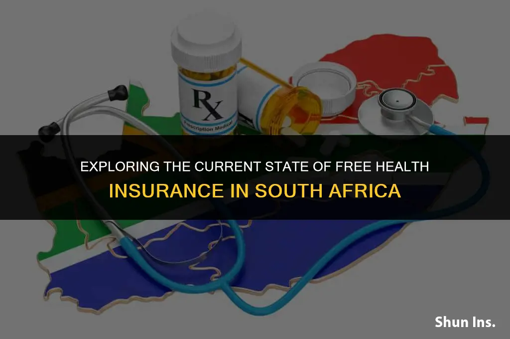 is health insurance in south africa currently free